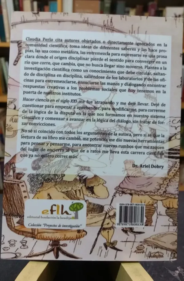 Hacer Ciencia En El Siglo Xxi - Perlo, Claudia