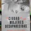 637030-MLA78240496374_082024 La Ciudad De Las Mujeres Desaparecidas - Megan Miranda Lince