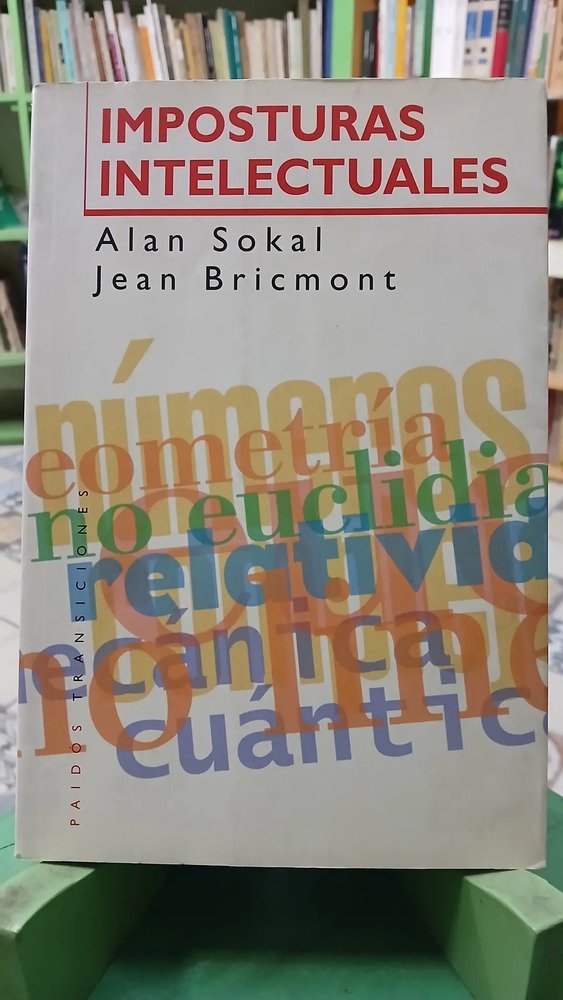 637802-MLA84776038952_052025 Imposturas Intelectuales - Alan Sokal, Jean Bricmont