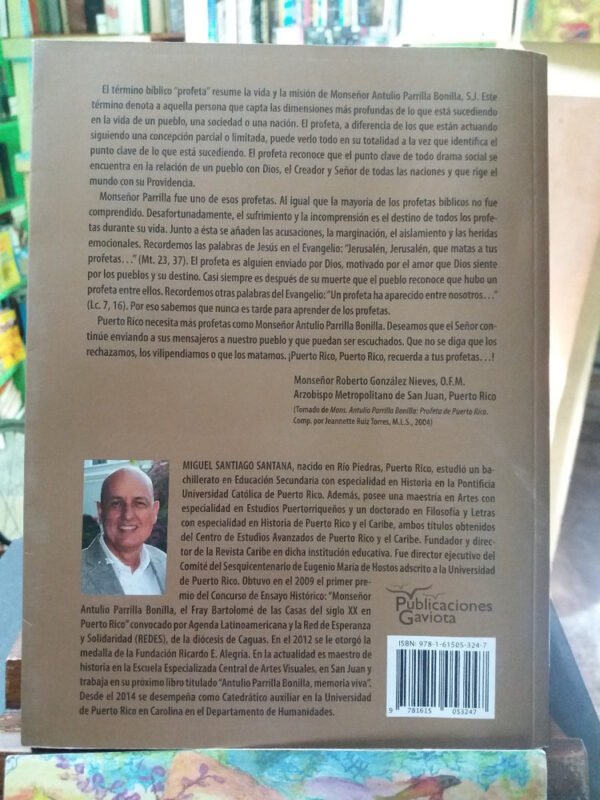 Antulio Parrilla Bonilla, Obispo Y Profeta De Puerto Rico.