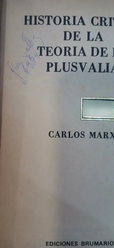 Historia Crítica De La Teoría De La Plusvalía T 1 Y 2 - Marx