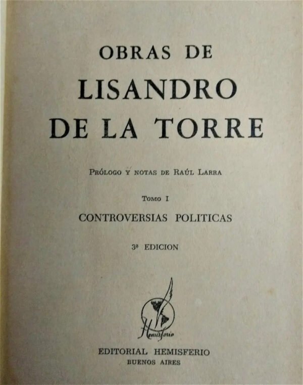 643310-MLA49654858780_042022 Obras De Lisandro De La Torre - Ed. Hemisferio (1,2,4,5,6,7)