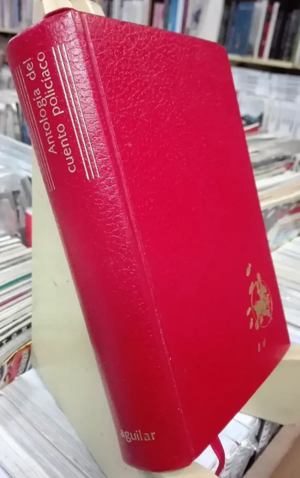 Antología Del Cuento Policíaco Aguilar Edición Mexicana 1980
