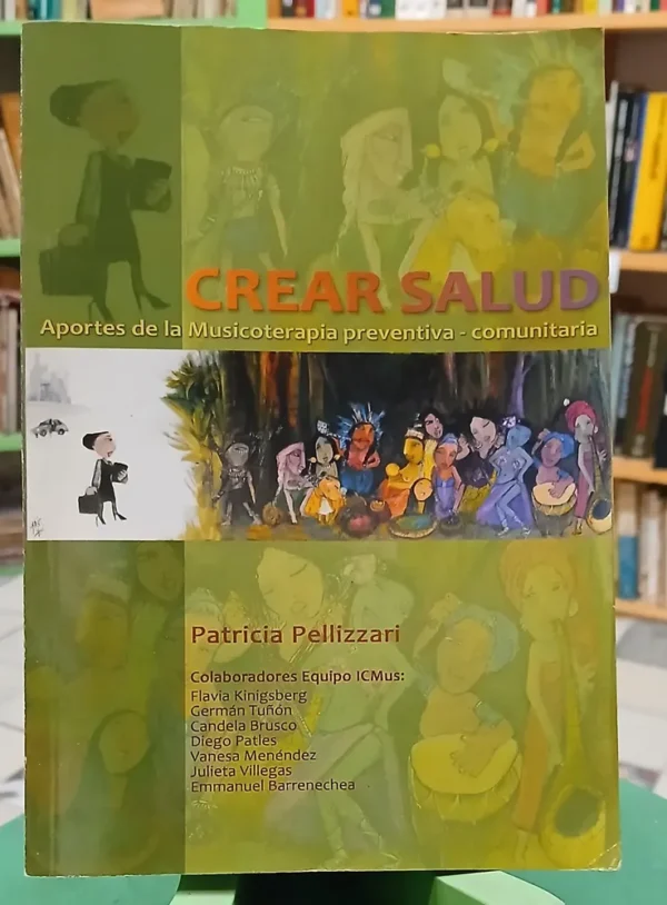 643980-MLA110180515045_042026 Crear Salud - Utopías - Patricia Pellizzari