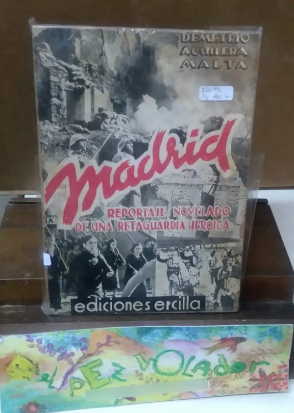 646231-MLA74730830981_022024 Madrid! Reportaje Novelado Aguilera Malta, Demetrio