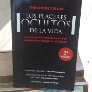 Los Placeres Ocultos De La Vida - Zeldin, Theodore