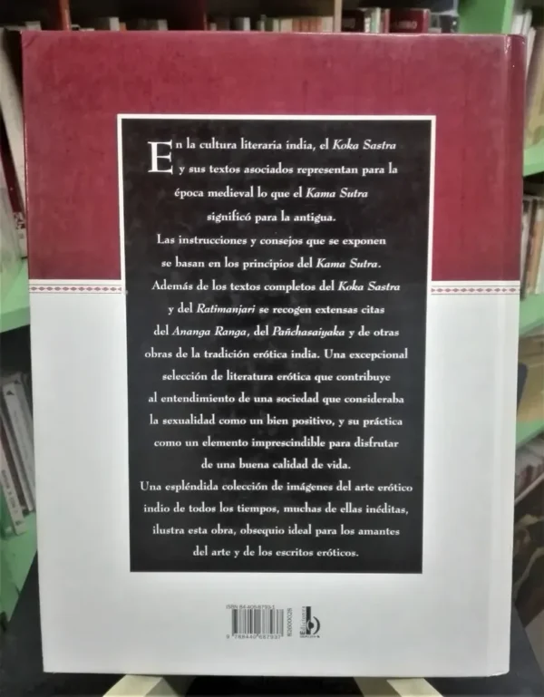 El Koka Sastra - Escritos Eróticos - Kama Sutra Alex Comfort