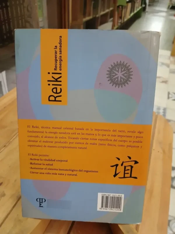 Reiki - Recuperar La Energía Sanadora - Mauricio López Lumi