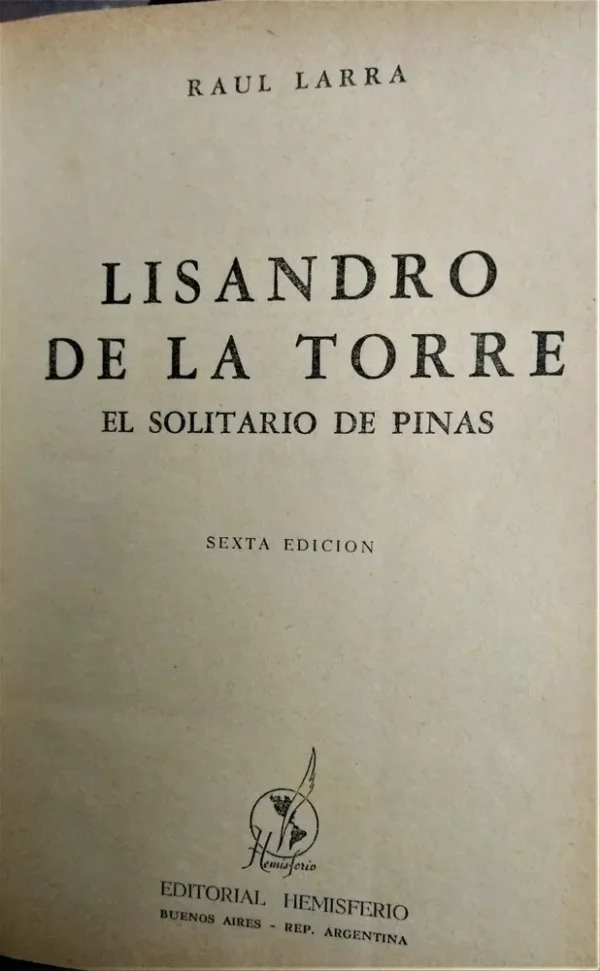 653832-MLA49654880548_042022 Obras De Lisandro De La Torre - Ed. Hemisferio (1,2,4,5,6,7)