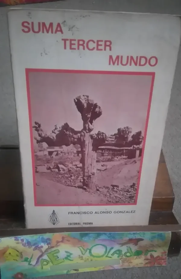 Suma Tercer Mundo - Alonso Gonzalez, Francisco