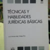 Tecnicas Y Habilidades Juridicas Basicas - Tarrega, Tirant