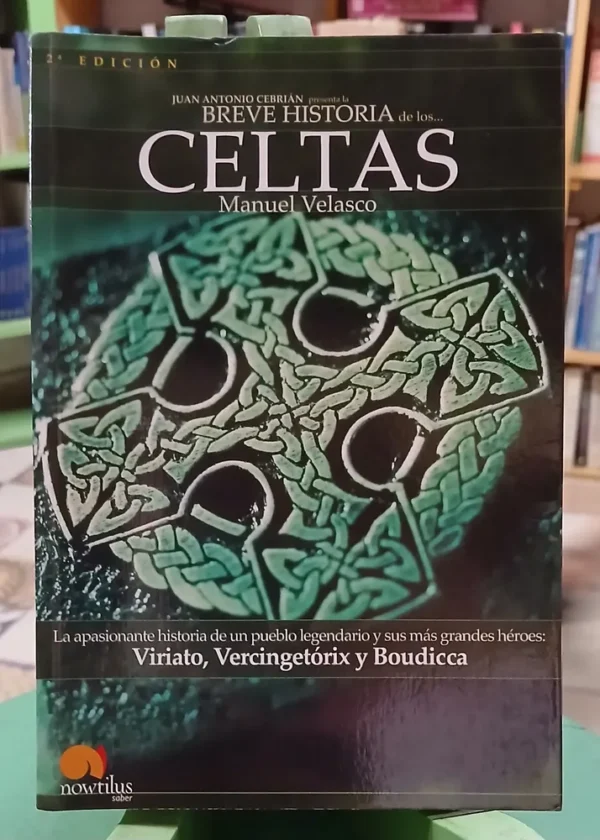656500-MLA107691409844_032026 Breve Historia De Los Celtas - Manuel Velasco