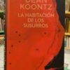 657250-MLA108117046497_032026 La Habitación De Los Susurros - Dean Koontz
