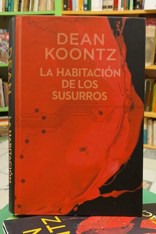 657250-MLA108117046497_032026 La Habitación De Los Susurros - Dean Koontz