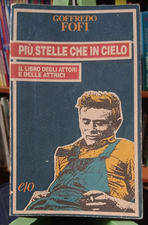 Piu Stelle Che In Cielo - Goffredo Fofi