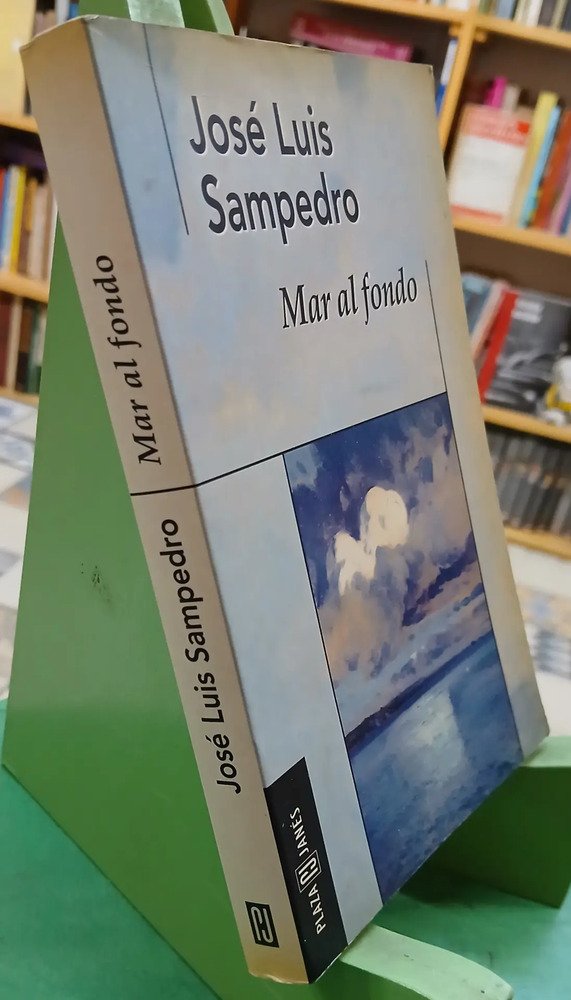 Mar Al Fondo - José Luis Sampedro