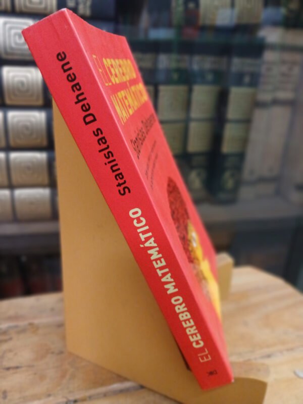 668024-MLA79713434694_102024 El Cerebro Matemático - Stanislas Dehaene -