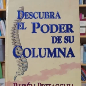 668025-MLA109777301710_042026 Descubra El Poder De Su Columna - Rubén Pistacchia