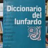 Diccionario Del Lunfardo - Athos Espíndola