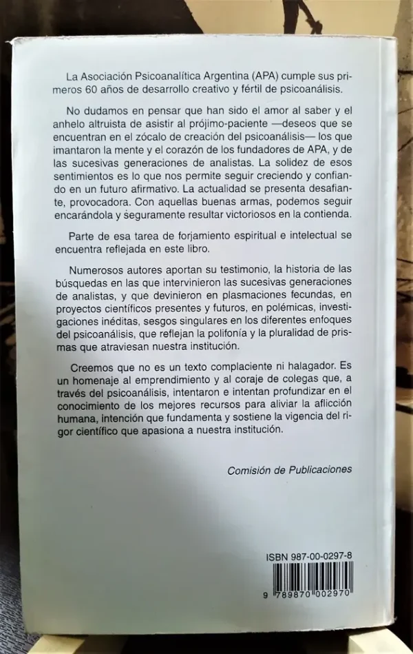 60 Años De Psicoanálisis En Argentina - Asoc. Psicoanalítica