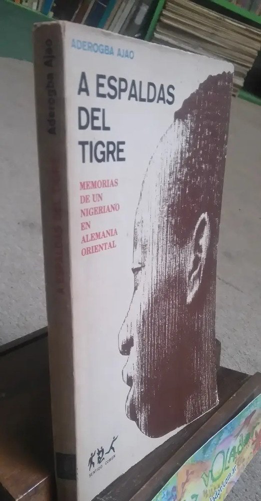 671424-MLA32605318760_102019 A Espaldas Del Tigre - Ajao, Aderogba