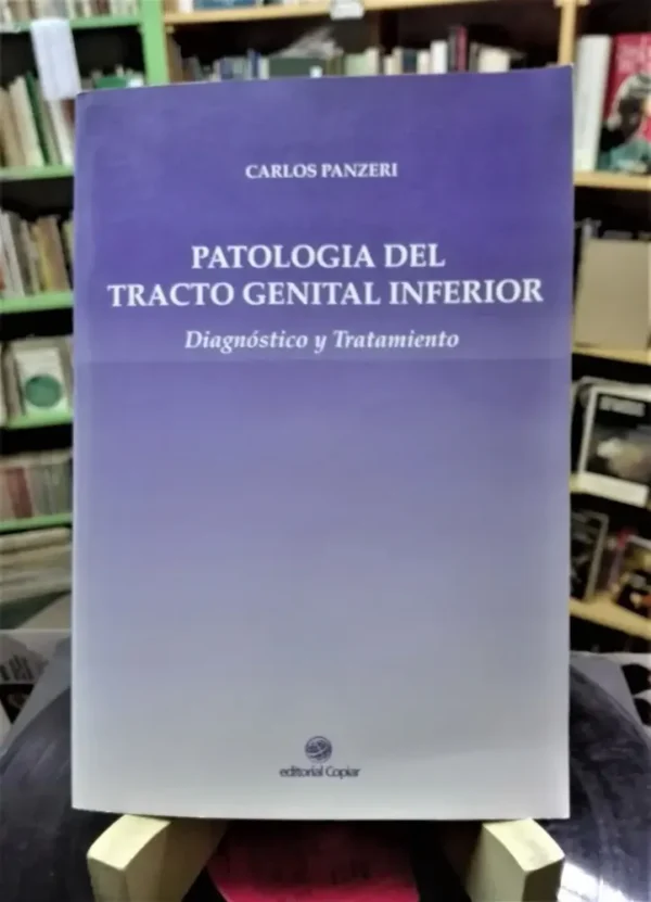 Patología Del Tracto Genital Inferior: Tratamiento - Panzeri