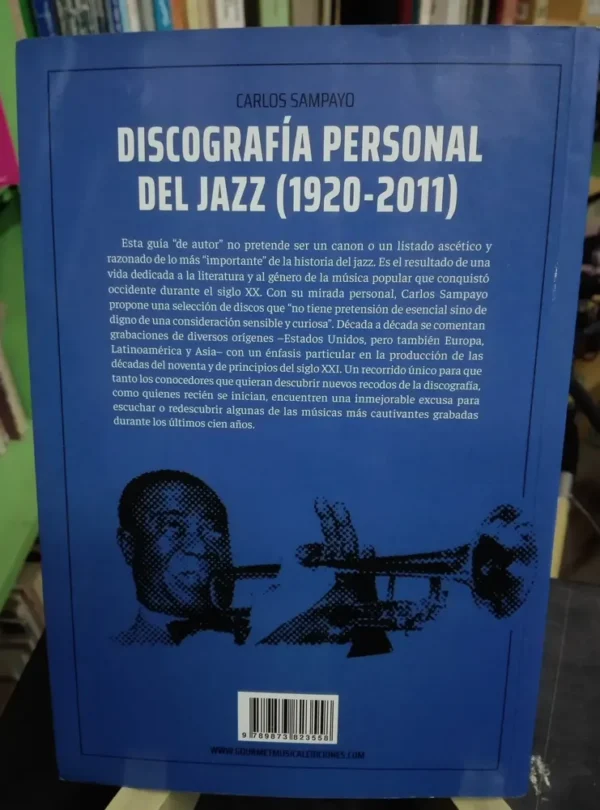 673656-MLA78114522201_082024 Discografia Personal Del Jazz (1920-2011) - Carlos Sampayo