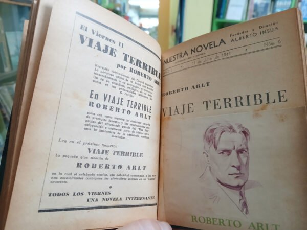Nuestra Novela Nros. 1 Al 7. Alberto Insúa - Arlt, Booz, Etc