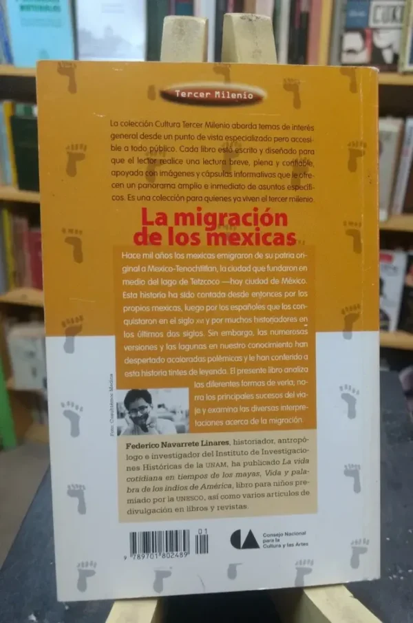 La Migración De Los Mexicas - Federico Navarrete Linares