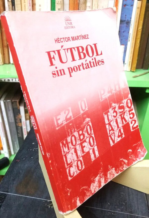 Fútbol Sin Portátiles - Héctor Martínez -