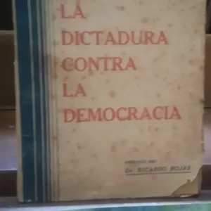 676603-MLA32315678105_092019 La Dictadura Contra La Democracia - Baudon, Dr.hectos R.