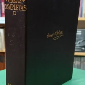 Honore De Balzac - Tomo 5 - Obras Completas - Ed. Aguilar