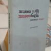 Museo Y Museología - Dominique Poulot