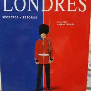 Londres - Secretos Y Tesoros - Nick Yapp - Rupert Tenison