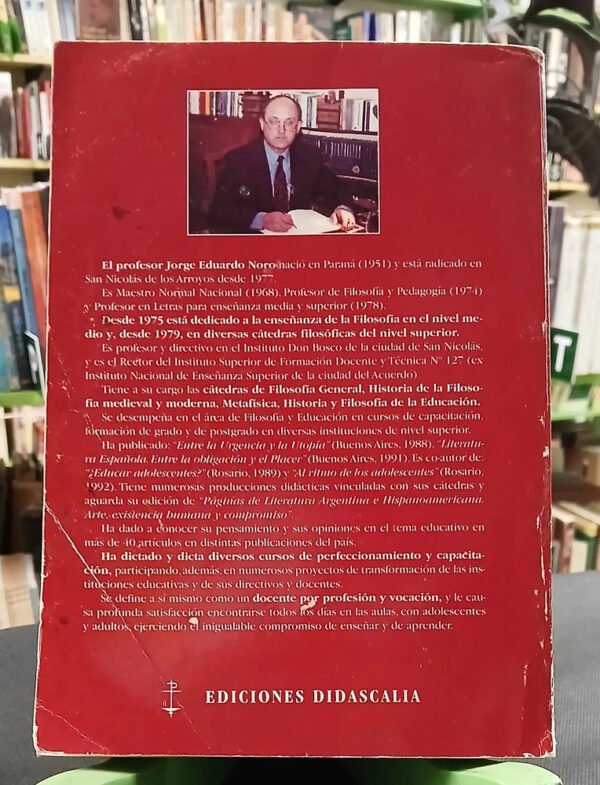 Filosofía - Historia Problemas Vida - Jorge Eduardo Noro