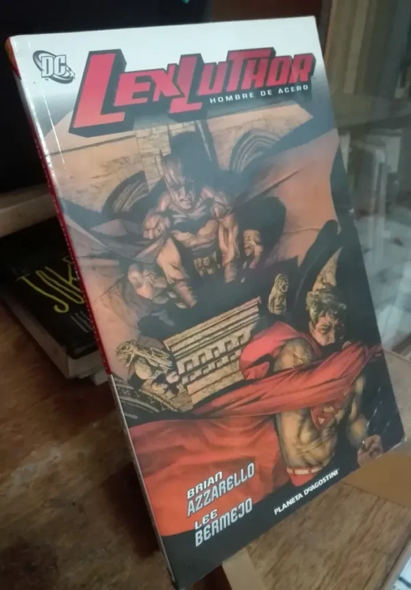 Lex Luthor Hombre De Acero Brian Azzarello Dc Planeta España
