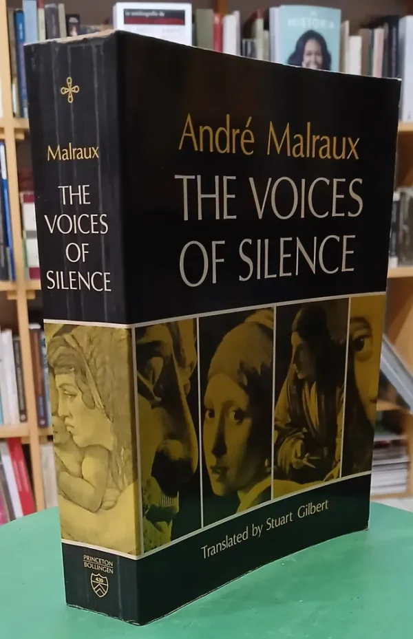 The Voices Of Silence - André Malraux