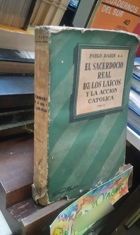 682219-MLA74827120700_032024 El Sacerdocio Real De Los Laicos Y La Acción Católica Tomo 2