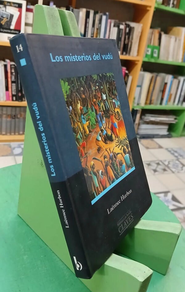 Los Misterios Del Vudú - Laënnec Hurbon