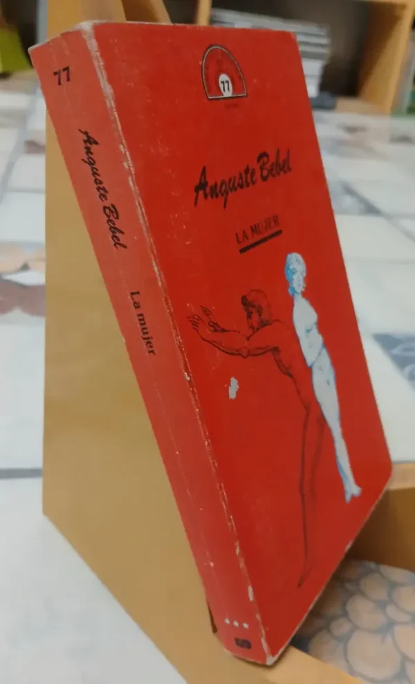 La Mujer - Anguste Bebel - Angust Bebel