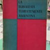 684818-MLA88045394991_072025 La Burguesía Terrateniente Argentina - Jacinto Oddone - 1956