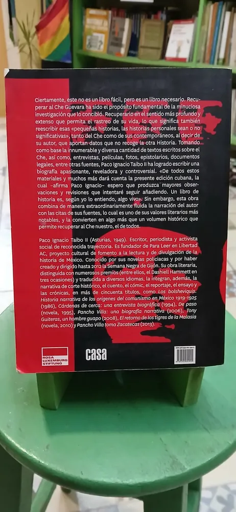 Ernesto Guevara También Conocido Como El Che - Paco Taibo Ii