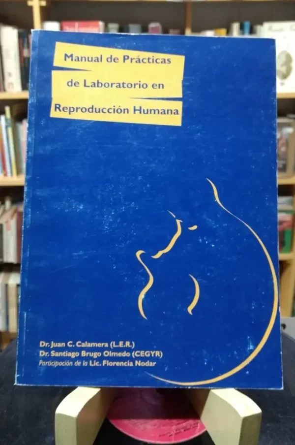 Manual Prácticas De Laboratorio Reproducción Humana Calamera