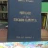 Pestalozzi Y La Educación Elemental - Compayré, Gabriel