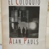 687584-MLA81803305260_012025 El Coloquio - Alan Pauls