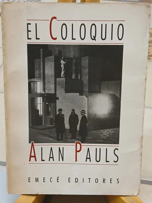687584-MLA81803305260_012025 El Coloquio - Alan Pauls