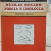 689473-MLA81802896448_012025 Nicolas Guillen: Poesía E Ideología - Keith Ellis