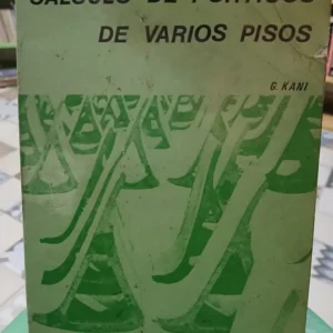 Cálculo De Pórticos De Varios Pisos - G. Kani