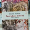 691813-MLA87212170211_072025 Devoradores De Flores - László Darvasi