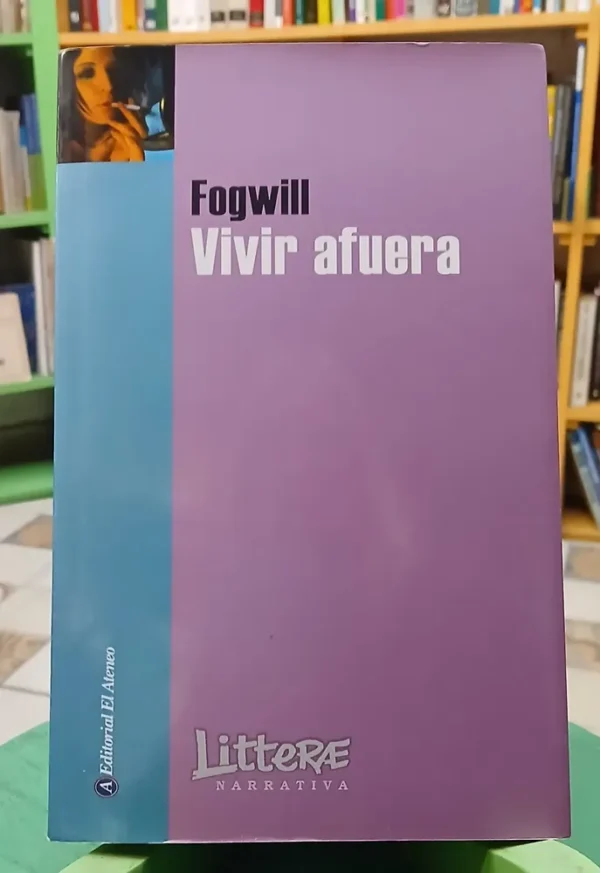 694114-MLA111041382237_042026 Vivir Afuera - Fogwill Rodolfo